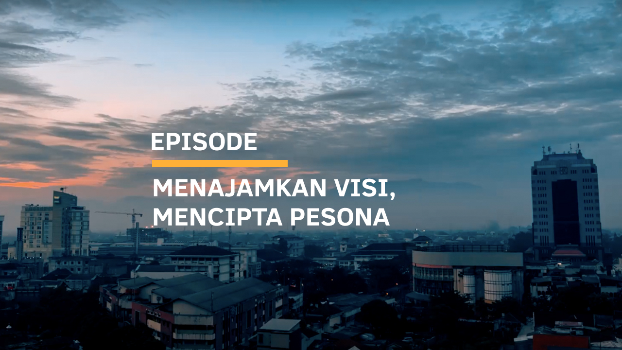 Menajamkan Visi, Mencipta Pesona