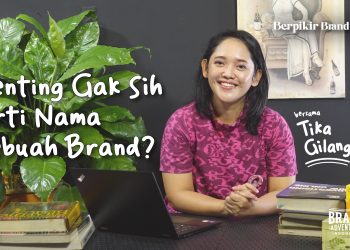 Penting Gak Sih Arti Nama Sebuah Brand?
