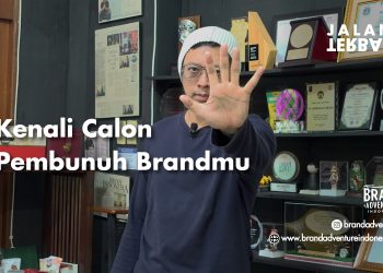 Kenali Calon Pembunuh Brandmu